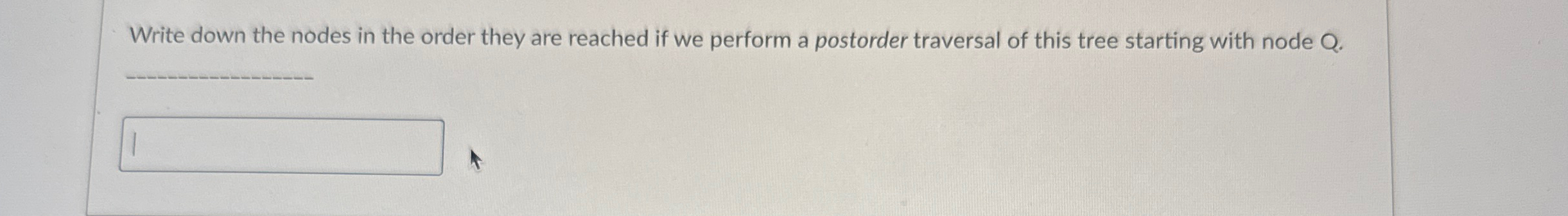 Write down the nodes in the order they are