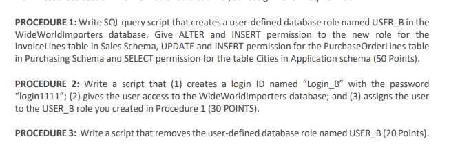 PROCEDURE 1 : Write SQL query script that creates