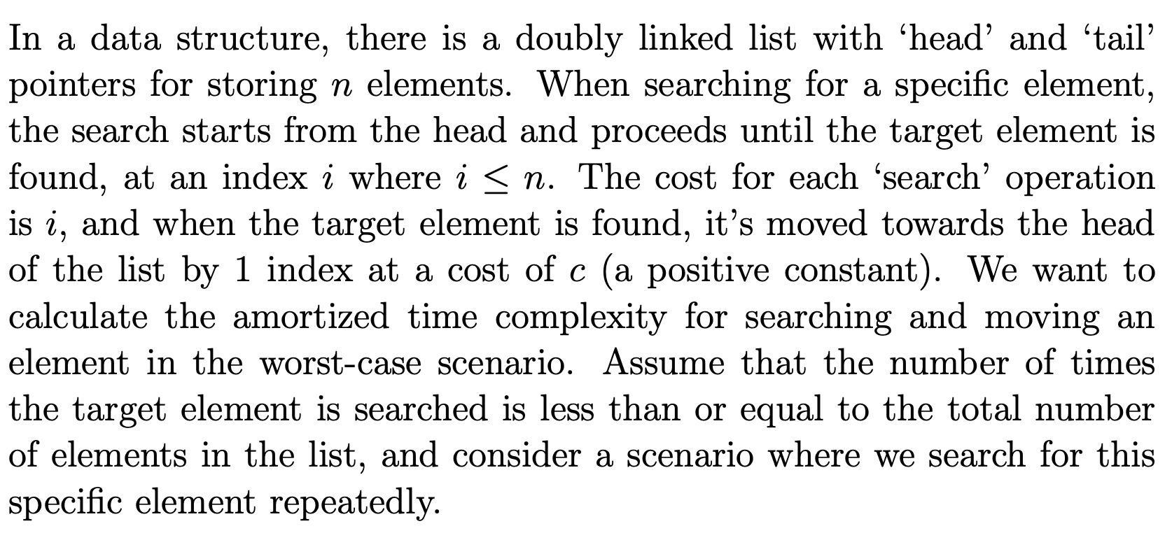 In a data structure, there is a doubly linked