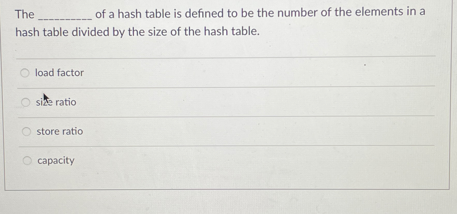 The q , of a hash table is defined to be the