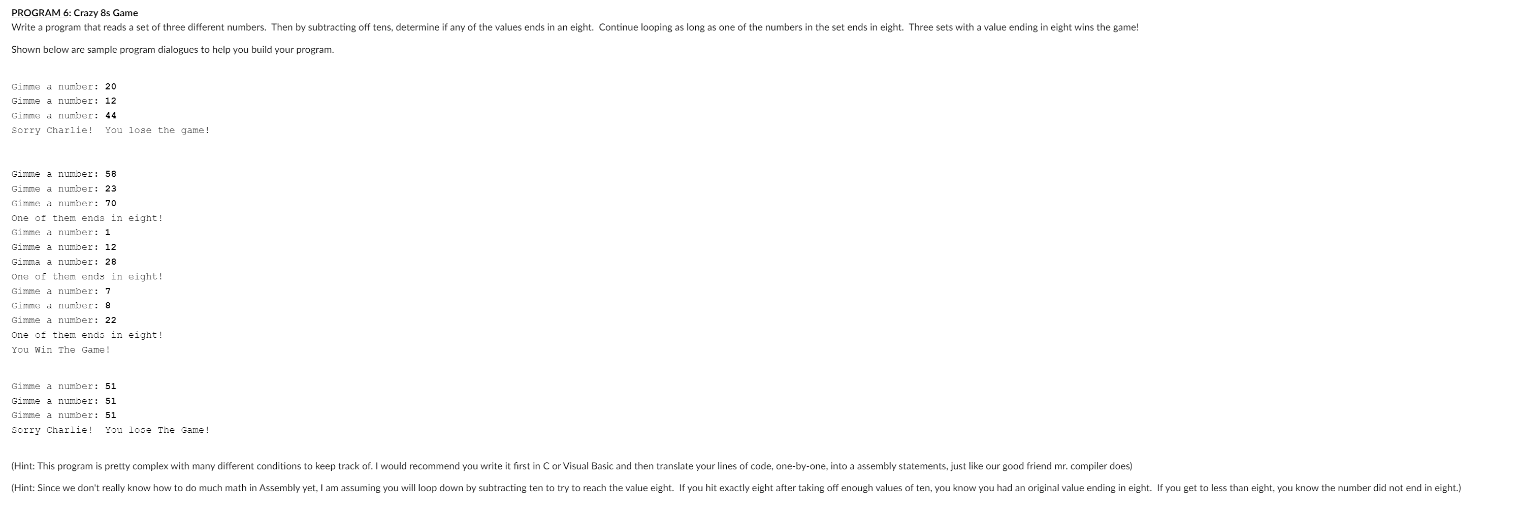 Here is my code: program Crazy 8 s; #include ( "