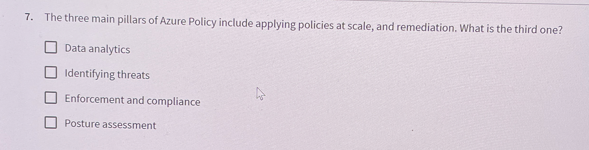 The three main pillars of Azure Policy include