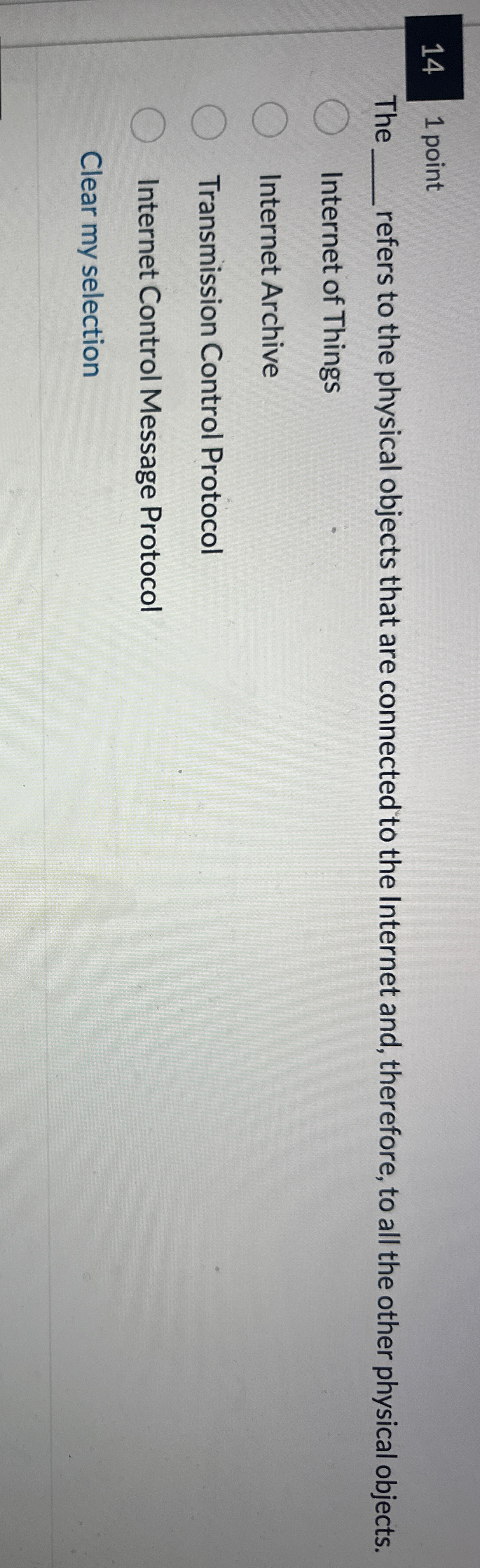 1 4 1 point The refers to the physical objects