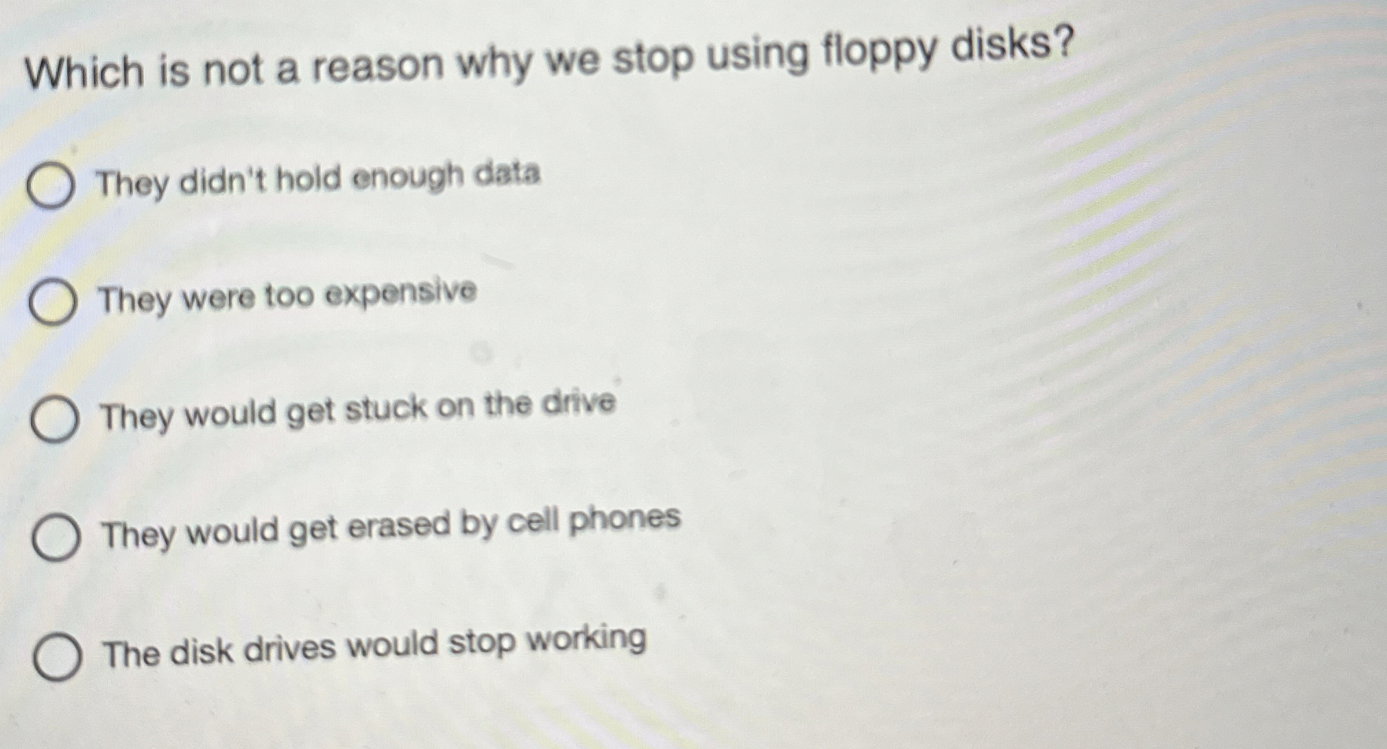 Which is not a reason why we stop using floppy