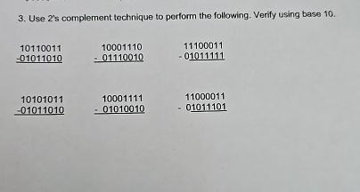 Use 2 ' s complement technique to perform the