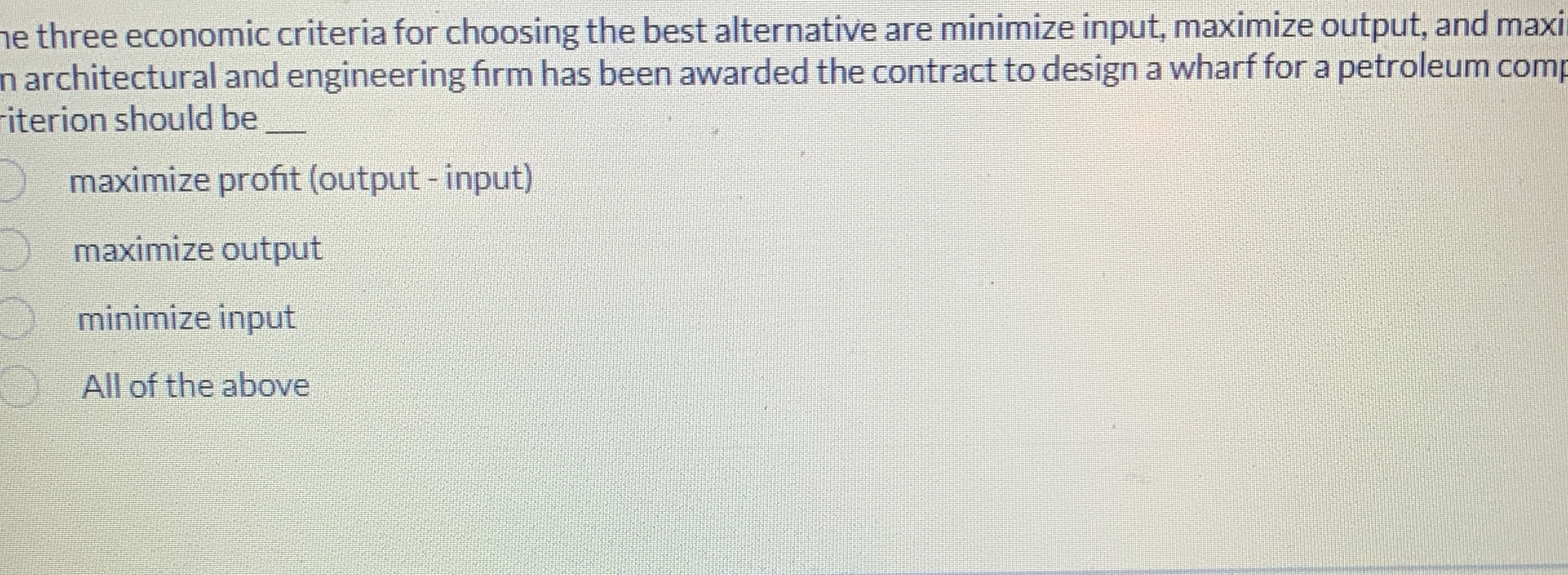 he three economic criteria for choosing the best