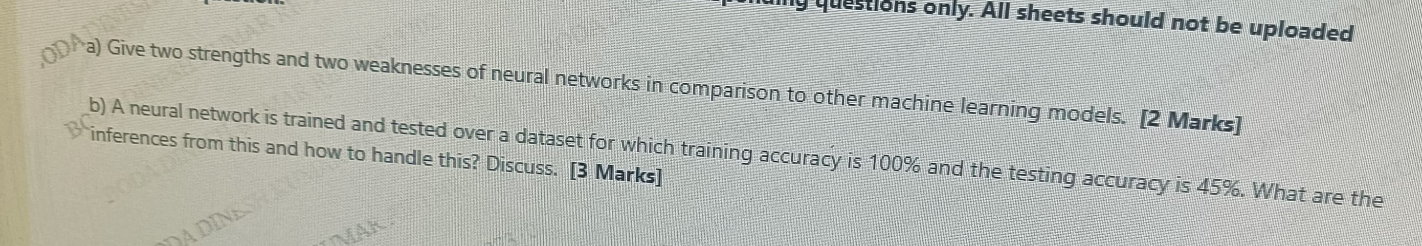 a ) Give two strengths and two weaknesses of
