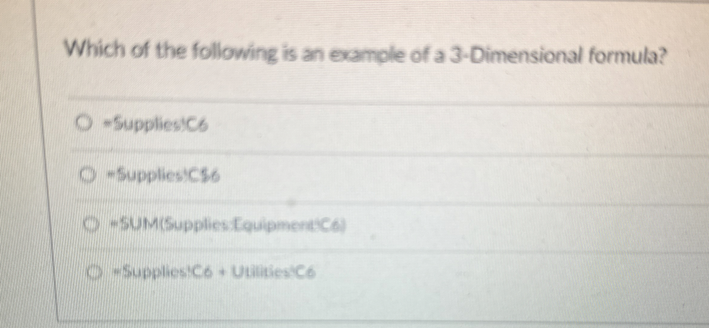 Which of the following is an example of a 3 -