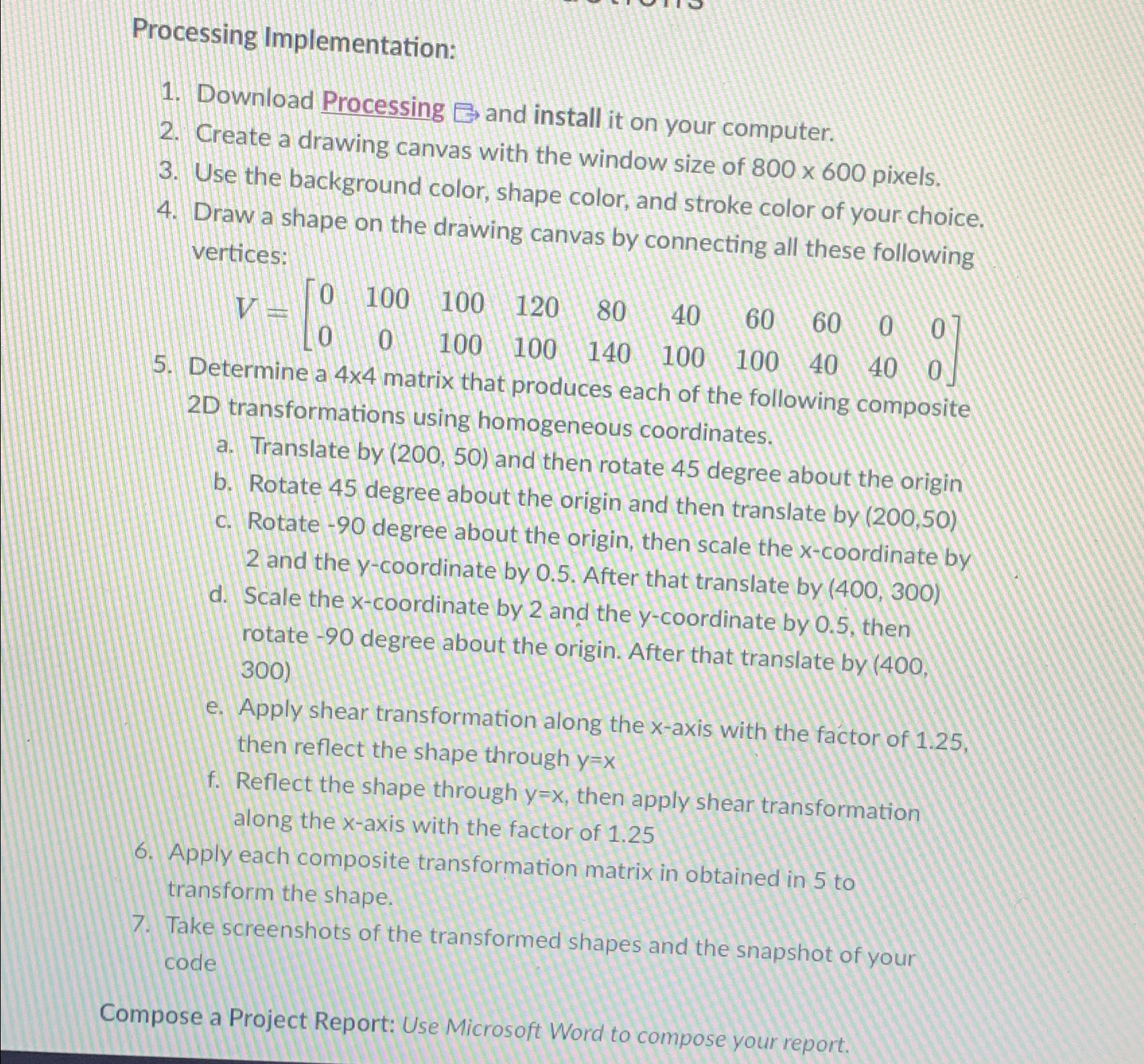 Processing Implementation: 2 . Create a drawing