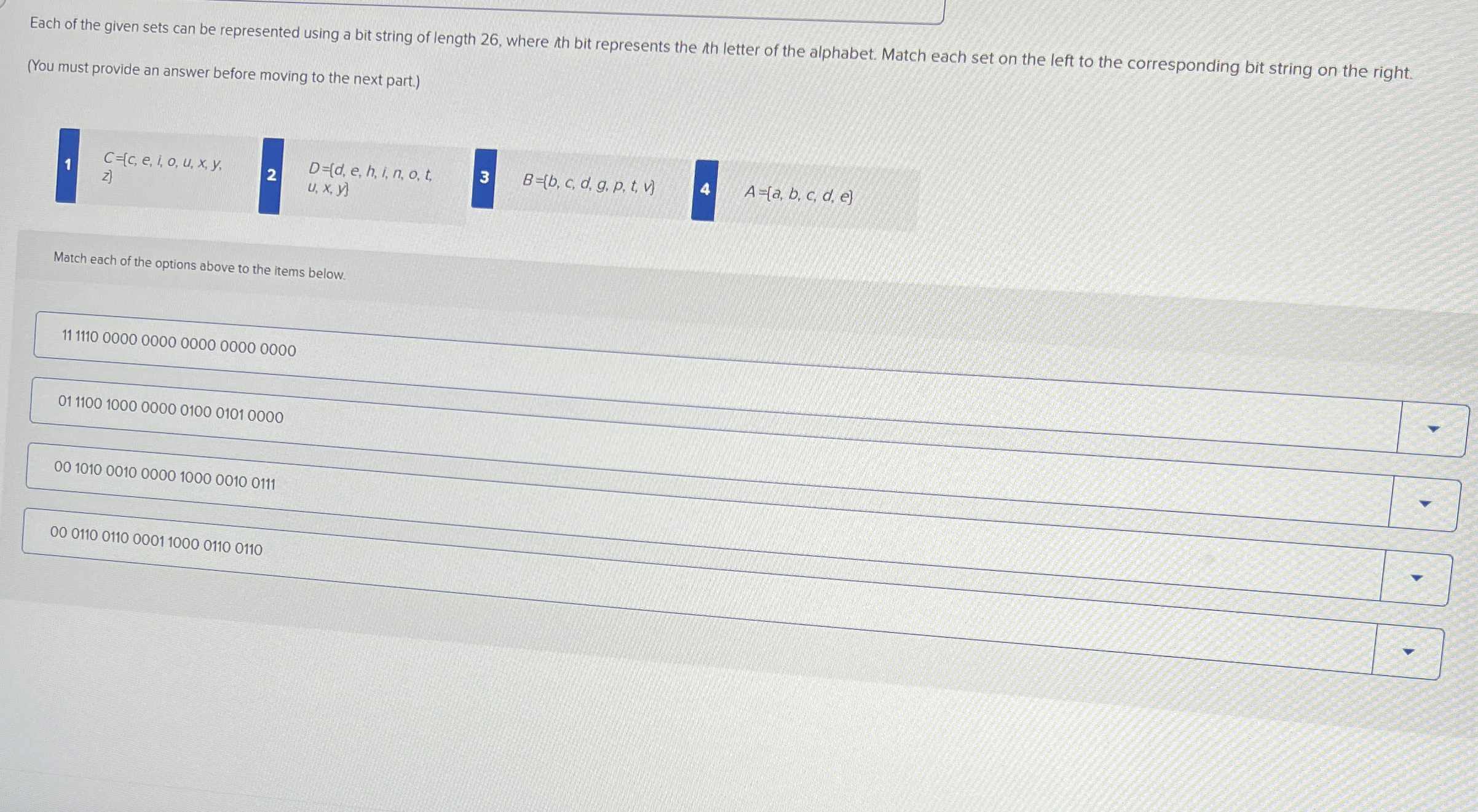 Each of the given sets can be represented using a
