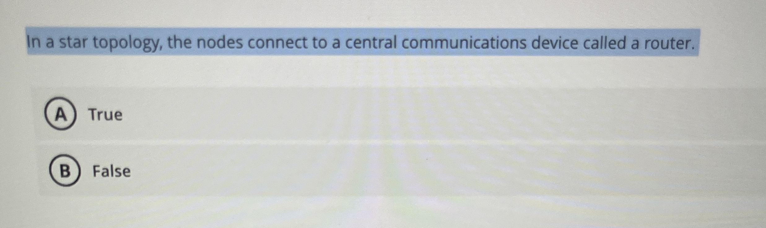 In a star topology, the nodes connect to a