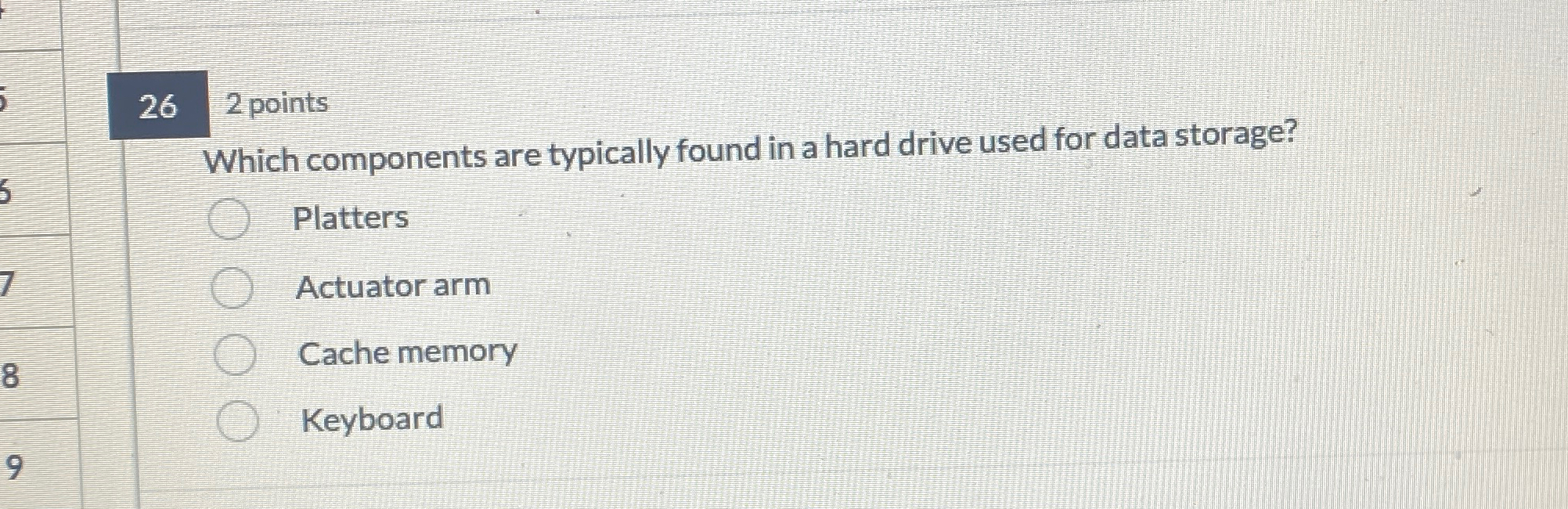 2 6 2 points Which components are typically found
