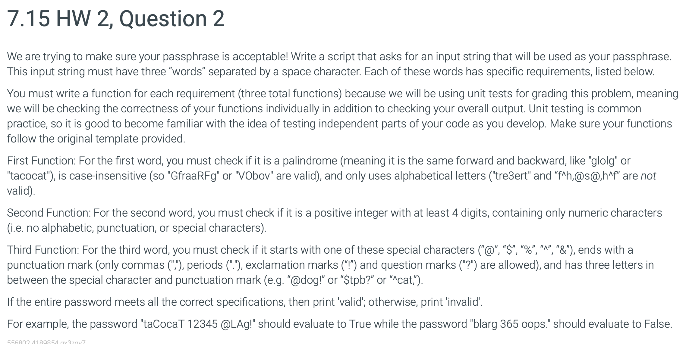7 . 1 5 HW 2 , Question 2 We are trying to make
