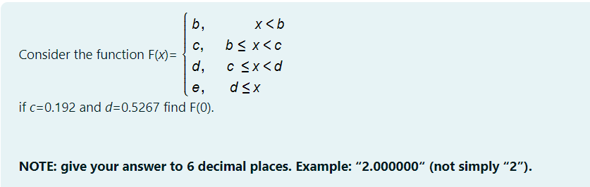 Consider the function c = 0 . 1 9 2 d = 0 . 5 2 6