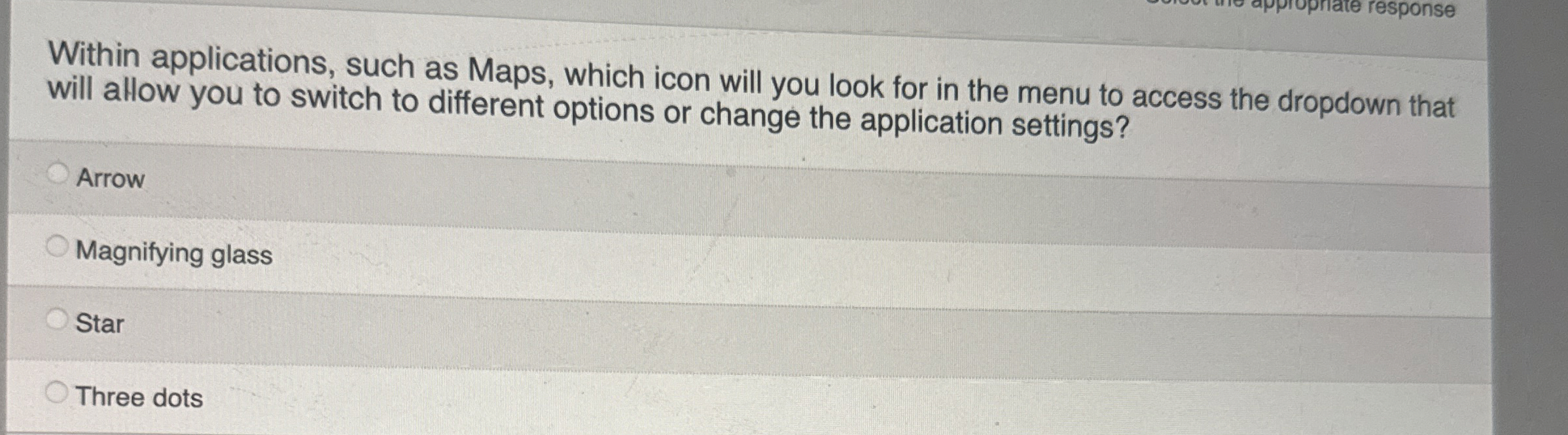 Within applications, such as Maps, which icon