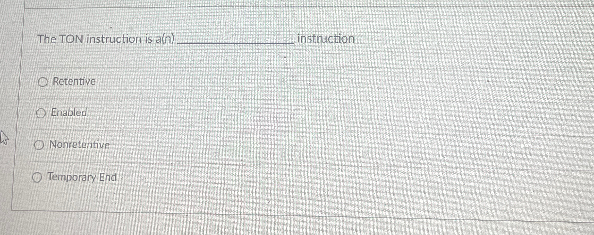 The TON instruction is a ( n ) q , instruction