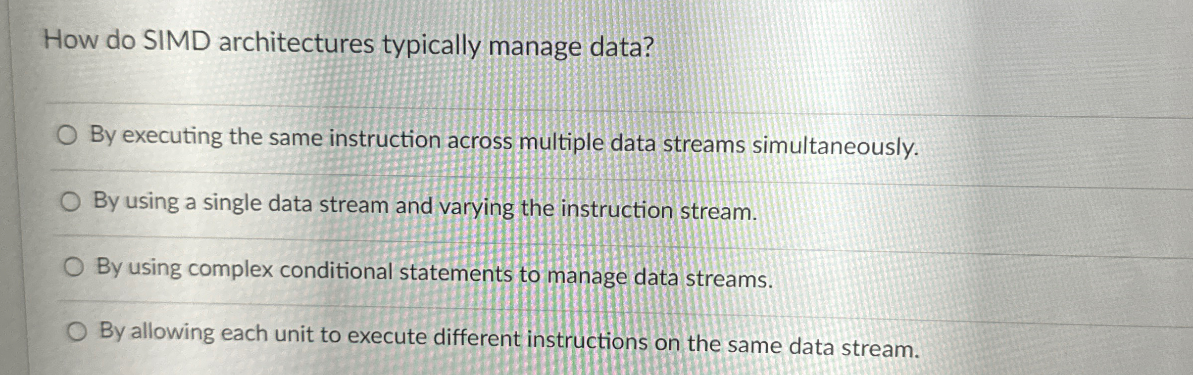 How do SIMD architectures typically manage data?