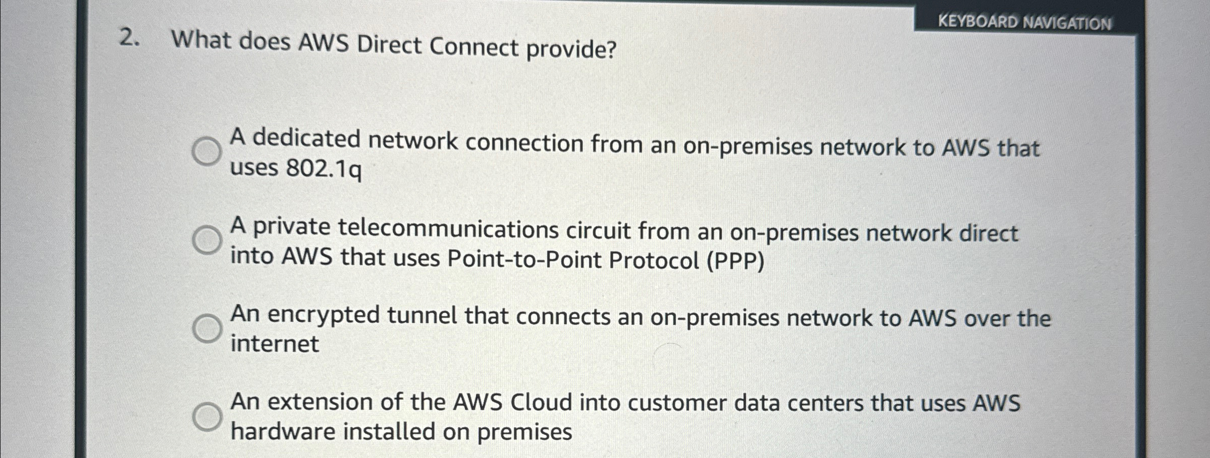 What does AWS Direct Connect provide? A dedicated
