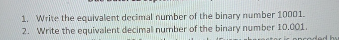 Write the equivalent decimal number of the binary