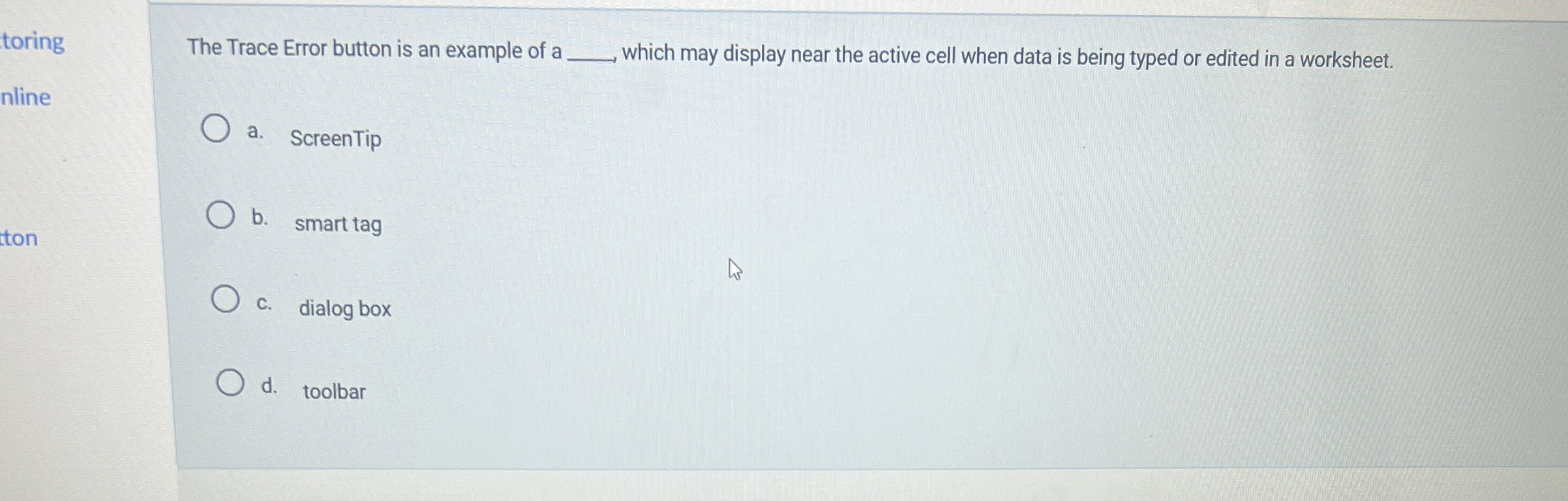 toring The Trace Error button is an example of a