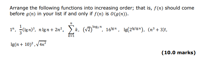 Arrange the following functions into increasing