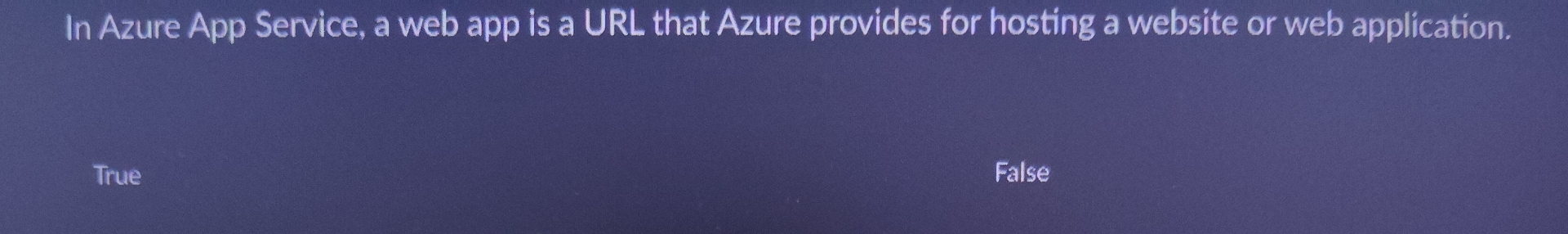 In Azure App Service, a web app is a URL that