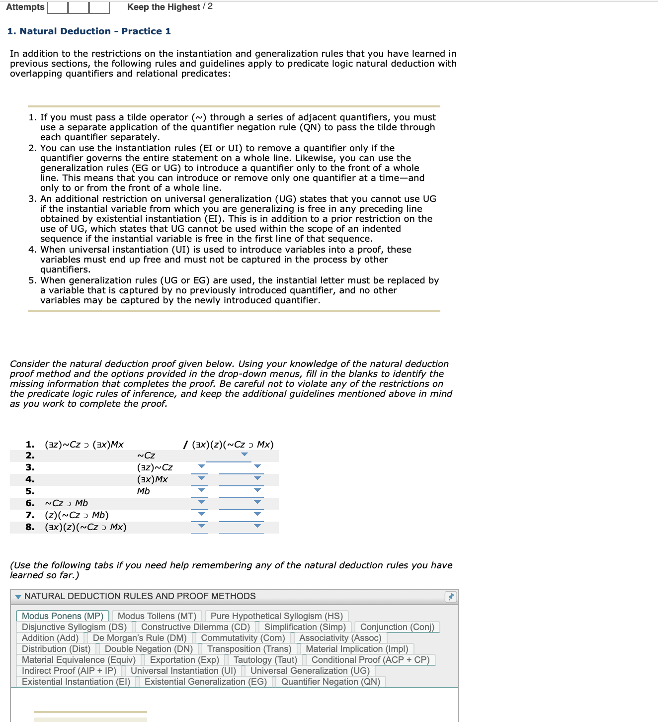 Natural Deduction - Practice 1 In addition to the