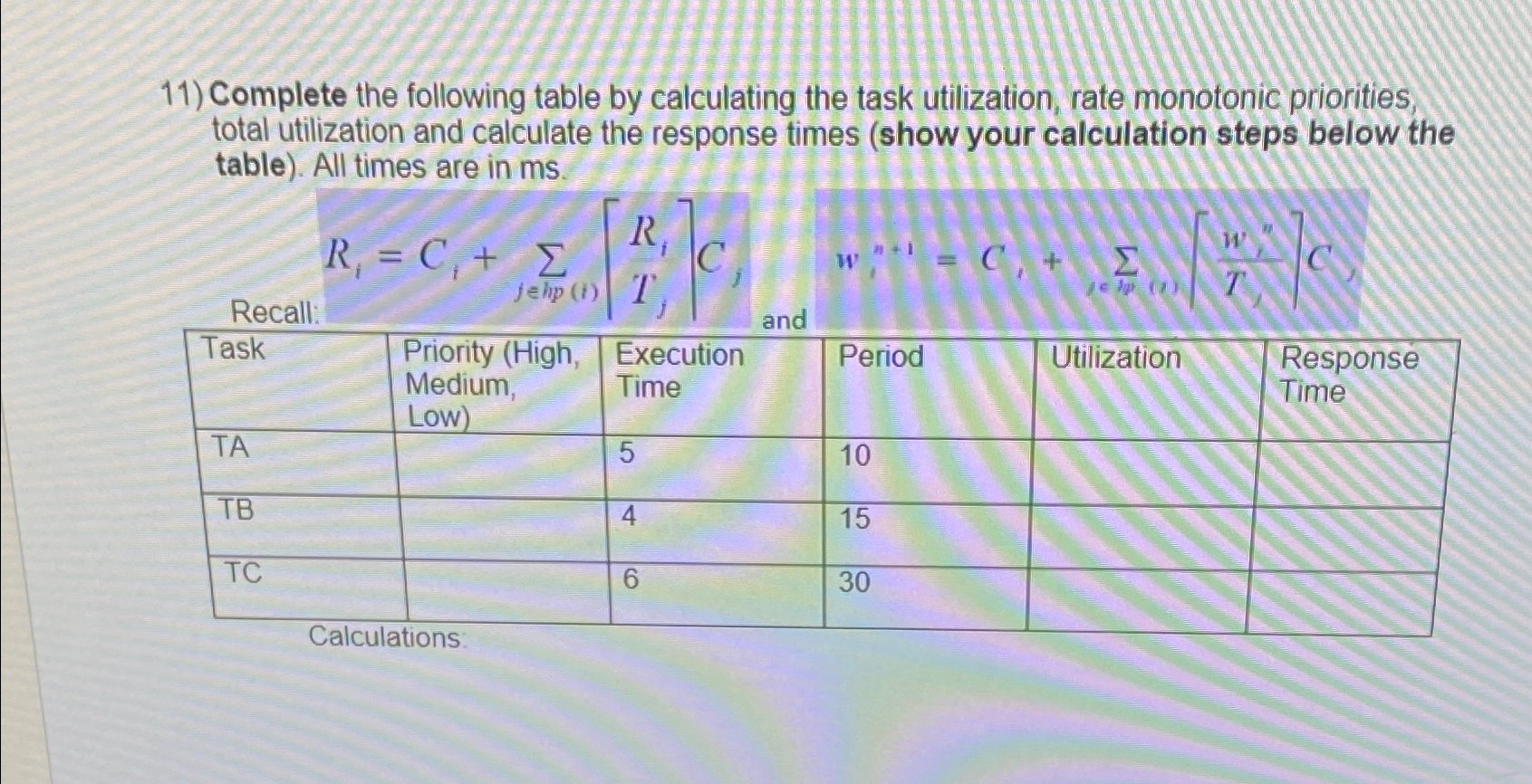 Complete the following table by calculating the
