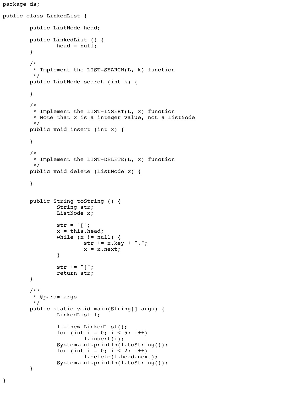 Implement the search ( int k ) , insert ( int x )