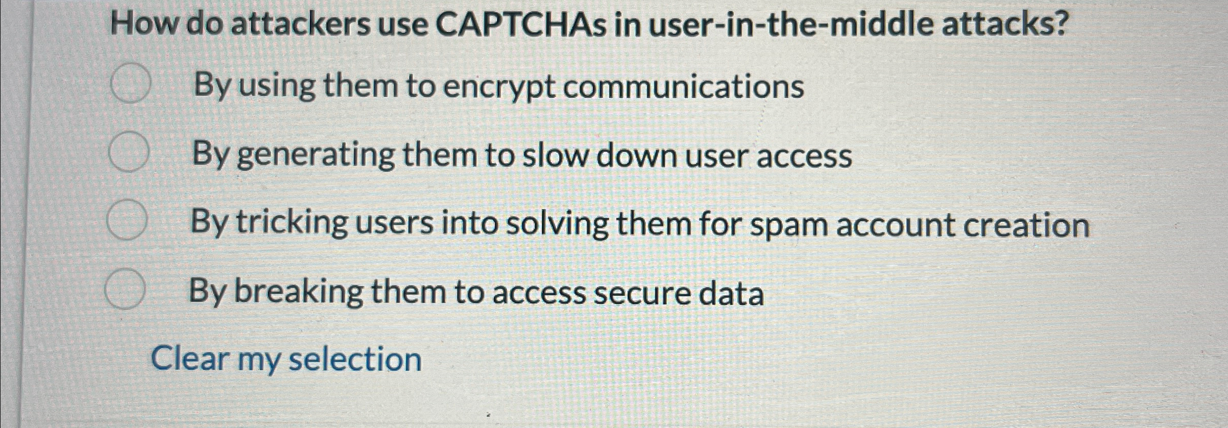 How do attackers use CAPTCHAs in user - in - the