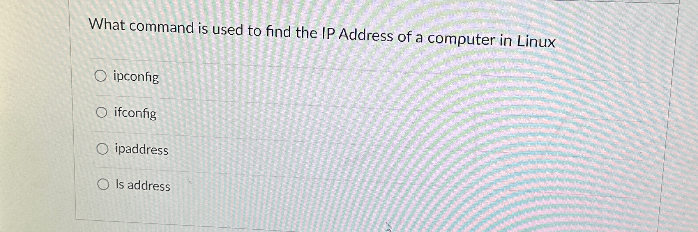 What command is used to find the IP Address of a