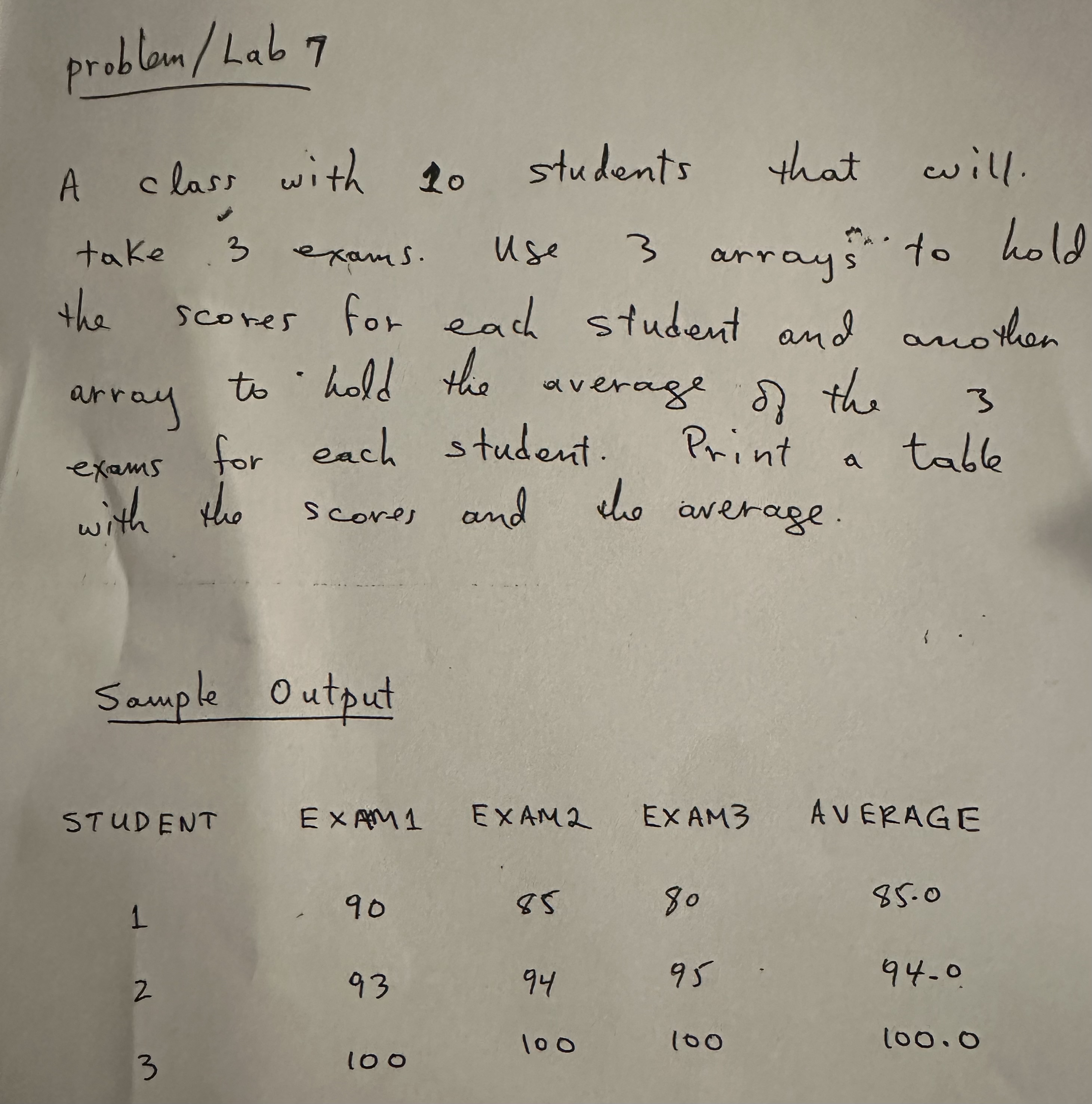 problam / Lab 7 A class with 1 0 students that