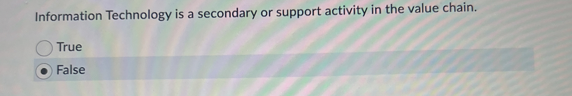 Information Technology is a secondary or support