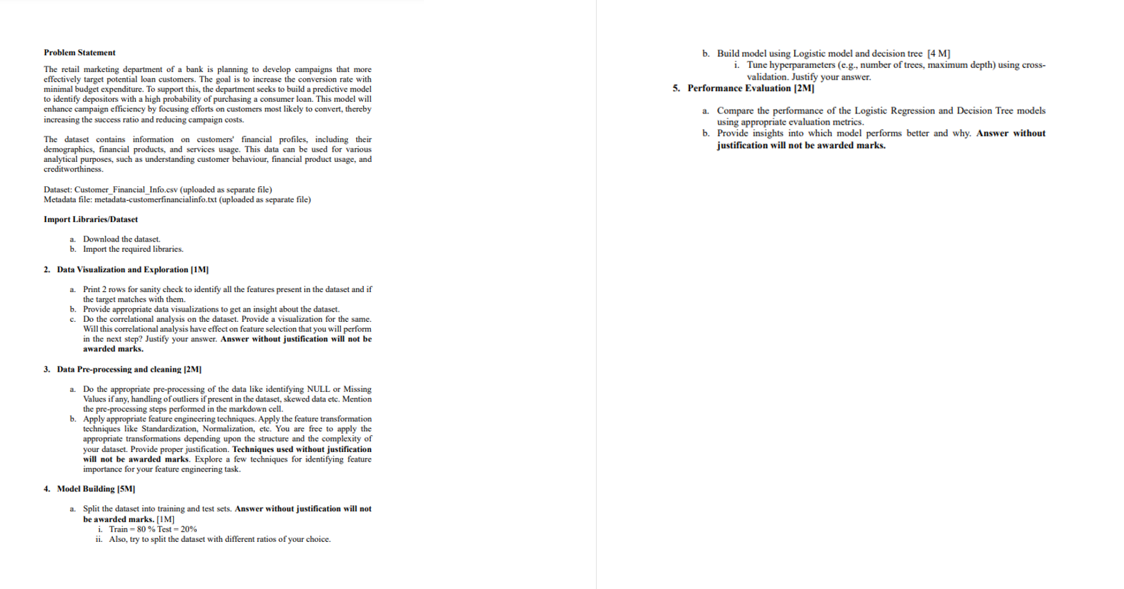 b . Build model using Logistic model and decision