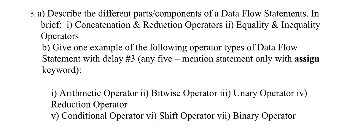 a ) Describe the different parts / components of
