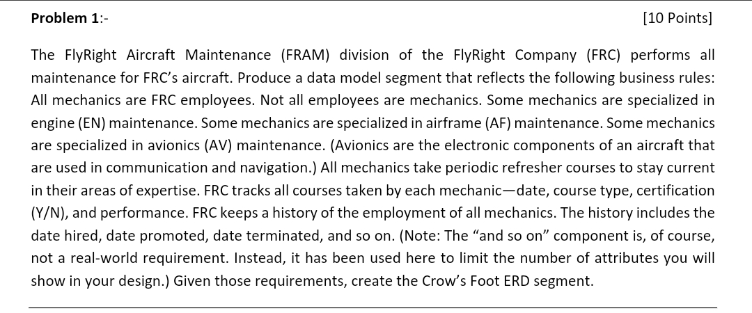 Problem 1 : The FlyRight Aircraft Maintenance (