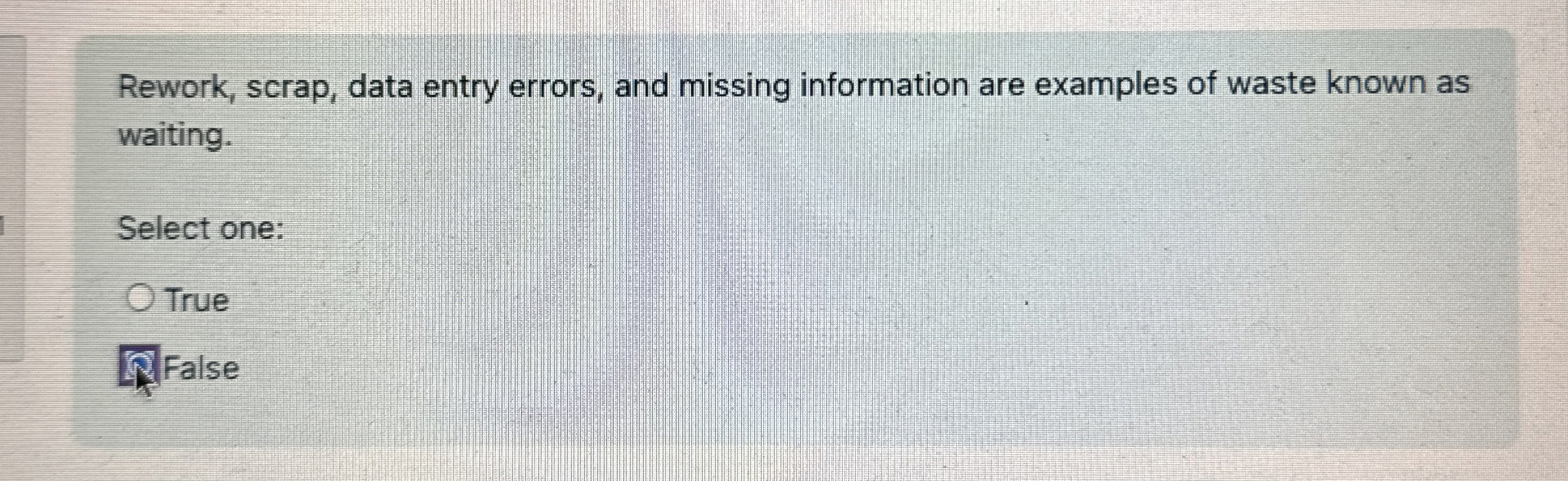 Rework, scrap, data entry errors, and missing