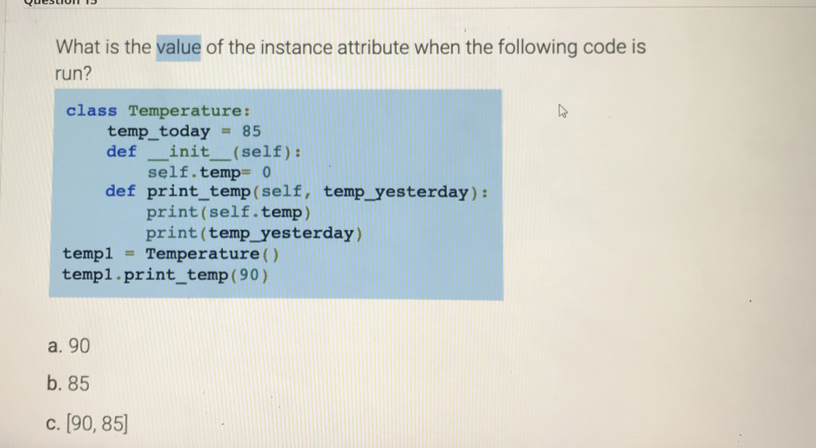 What is the value of the instance attribute when