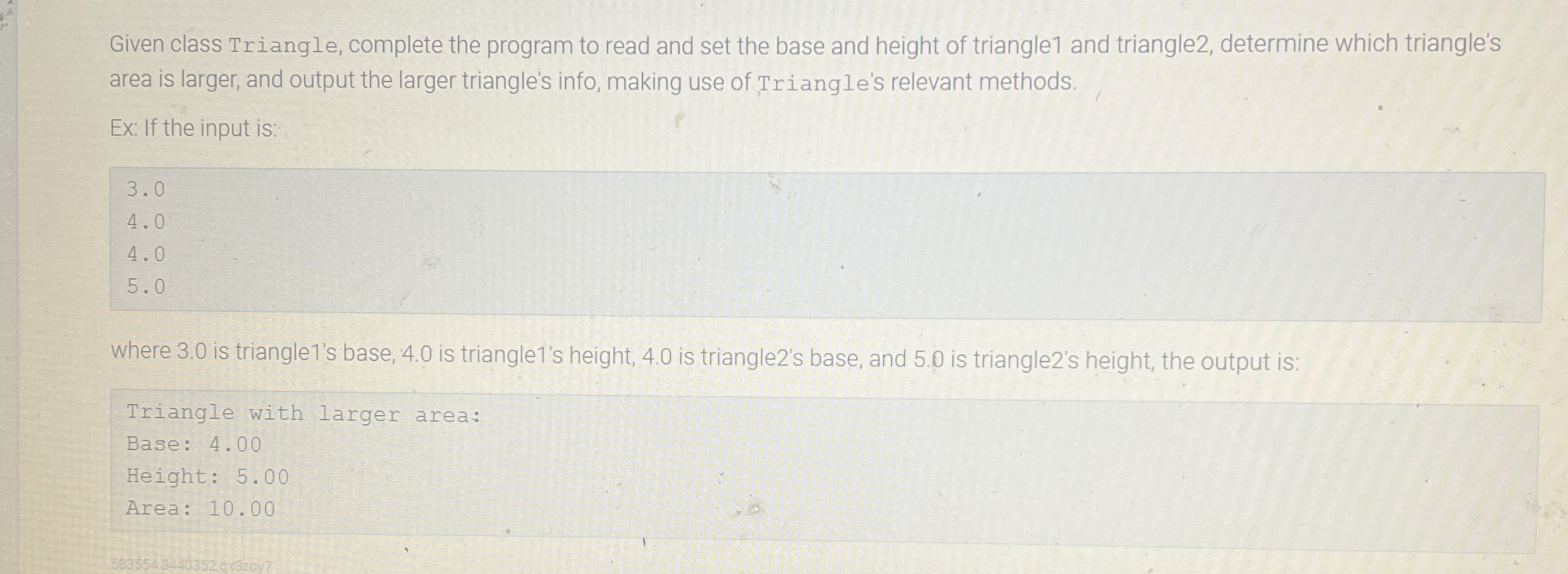 Given class Triangle, complete the program to