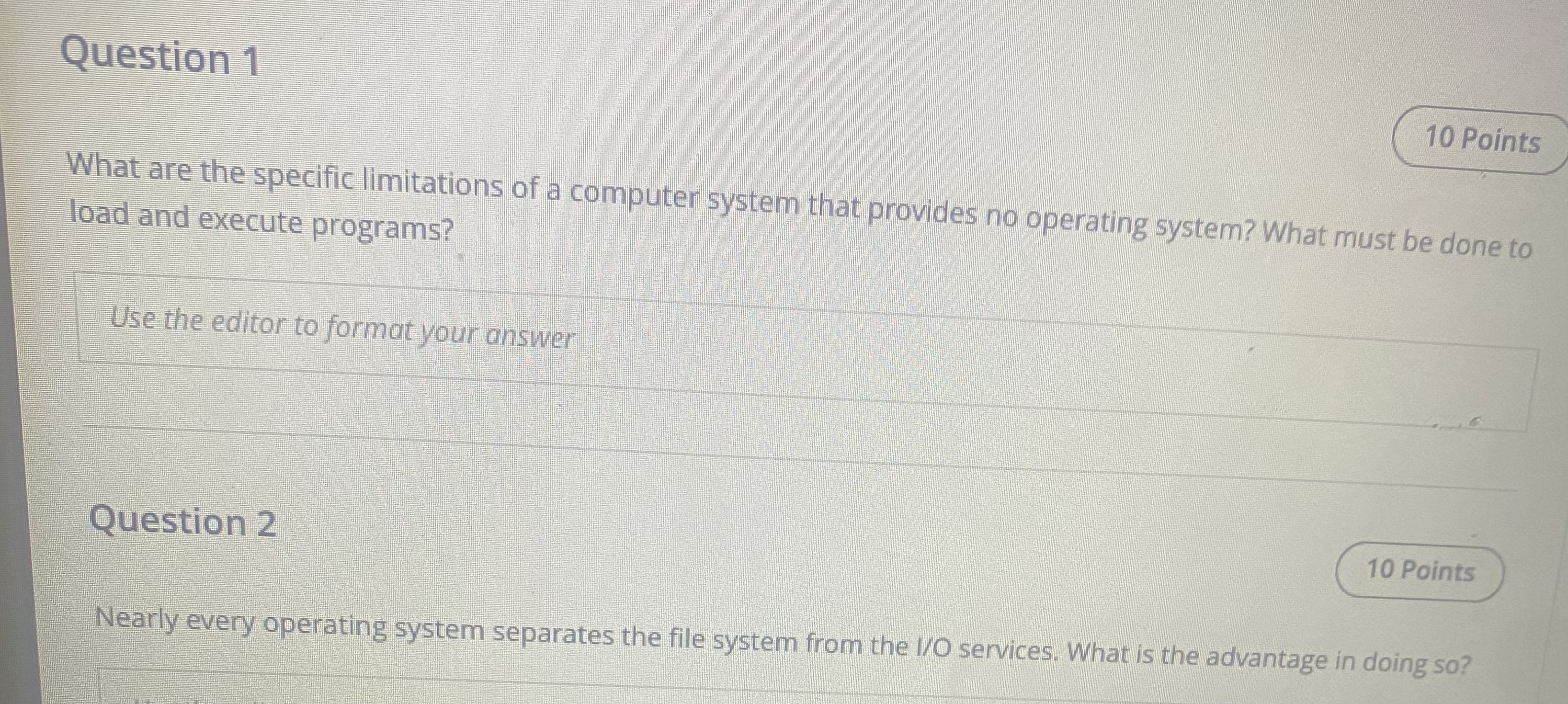 Question 1 What are the specific limitations of a