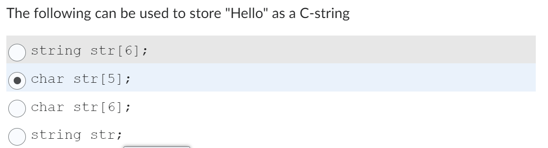 The following can be used to store "Hello" as a C