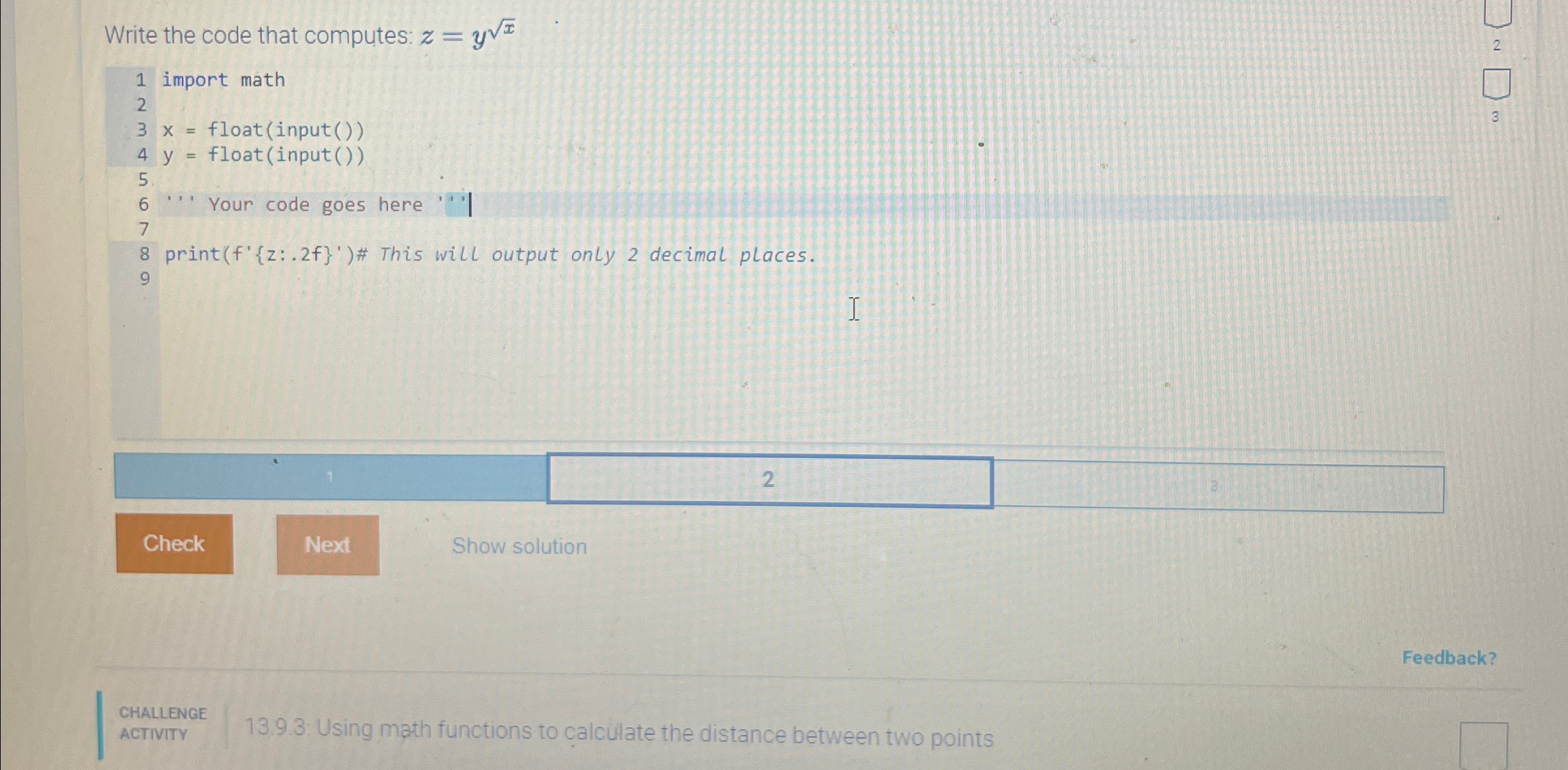 Write the code that computes: z = y x 2 Show