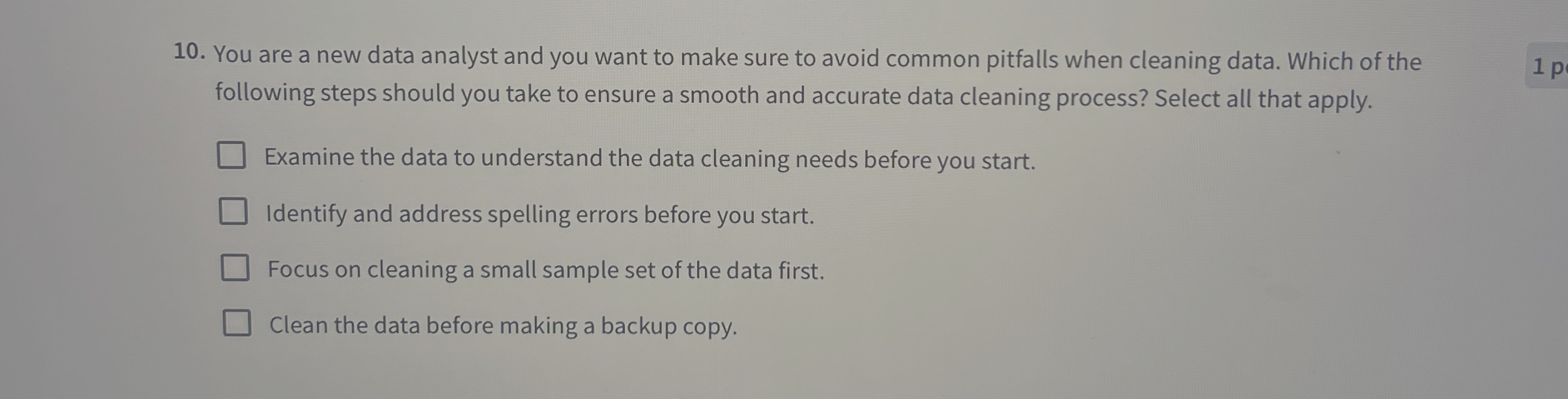 You are a new data analyst and you want to make