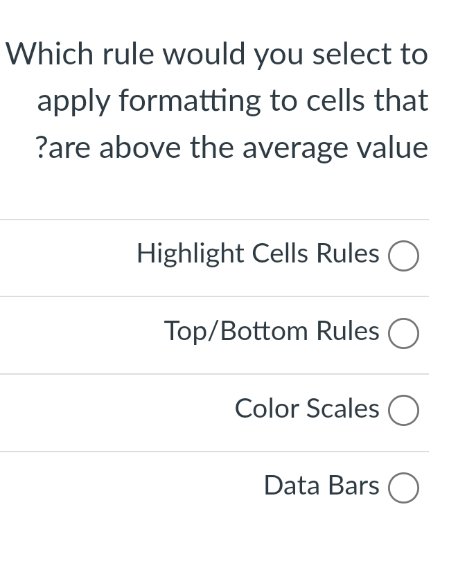 Which rule would you select to apply formatting