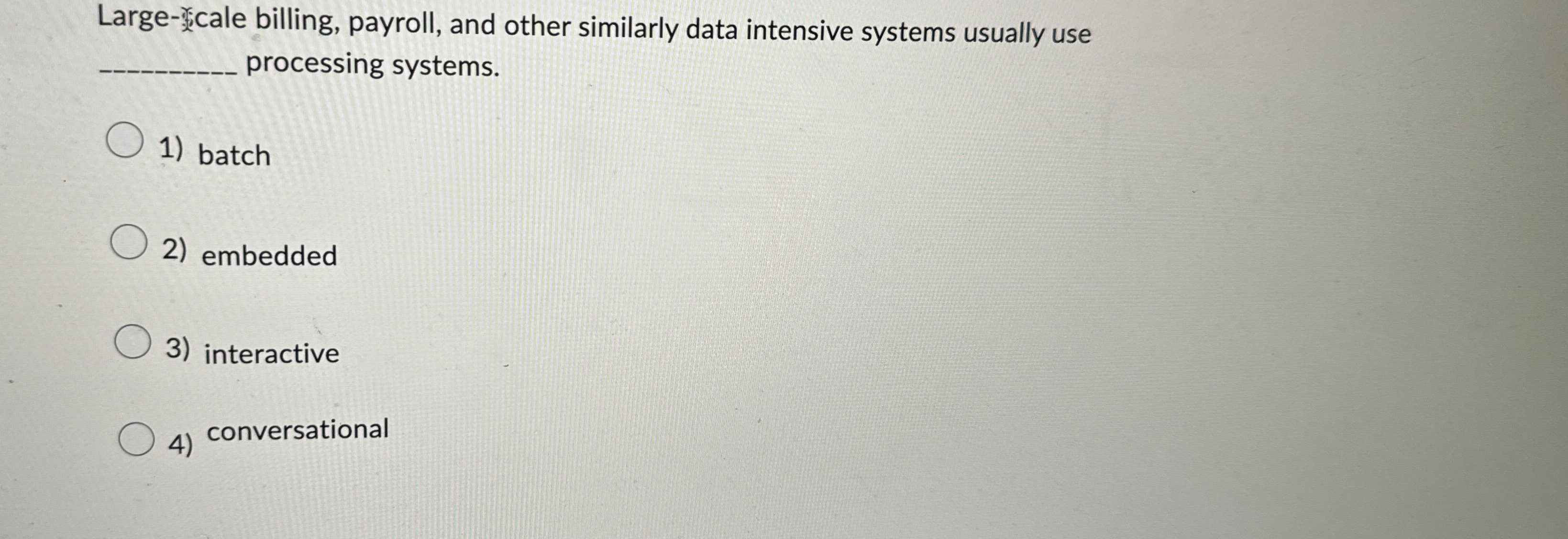 Large - ricale billing, payroll, and other