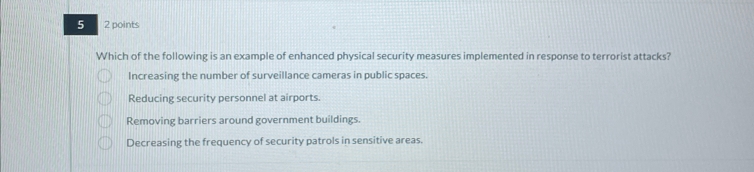 5 , 2 points Which of the following is an example