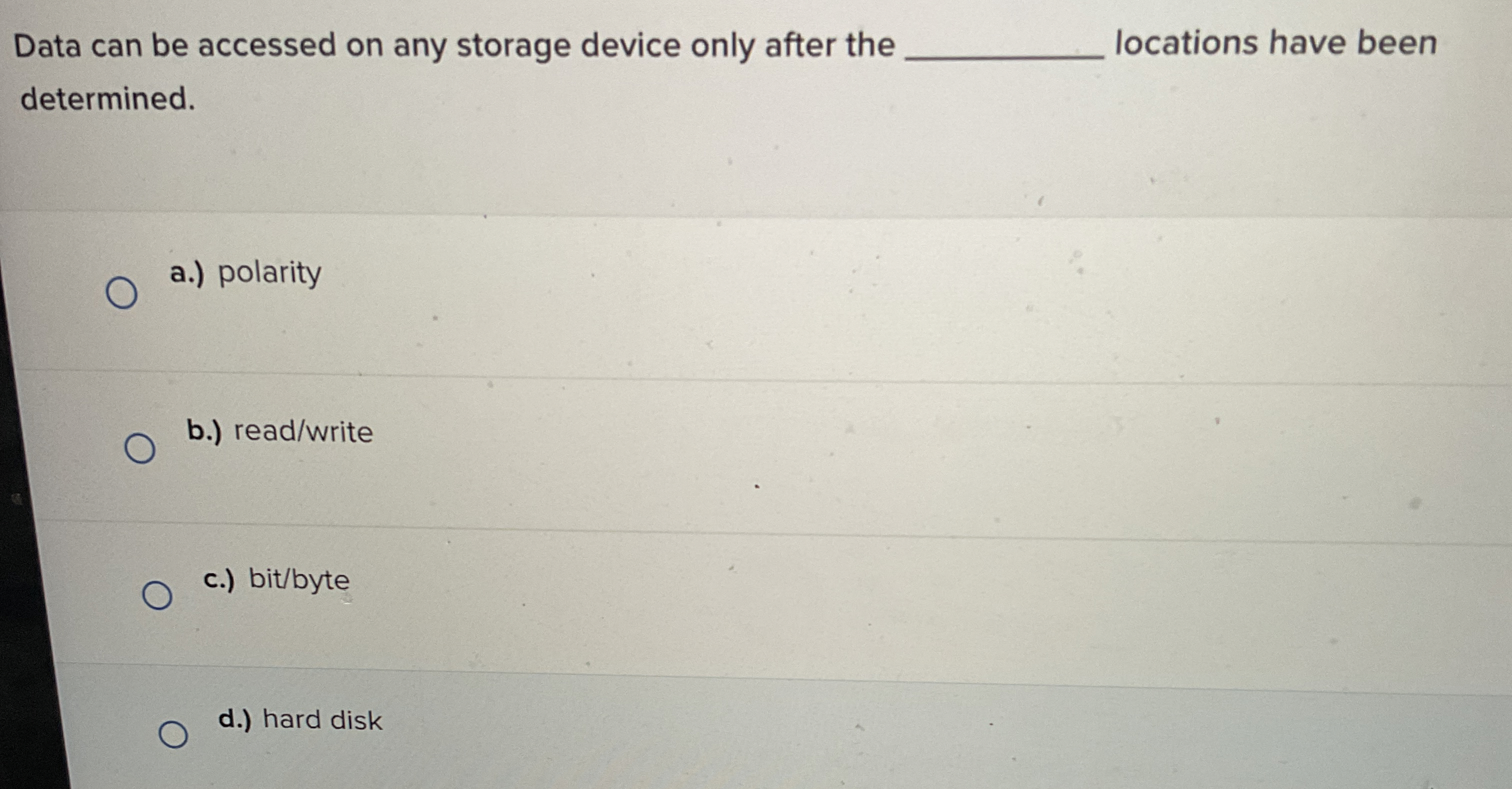 Data can be accessed on any storage device only