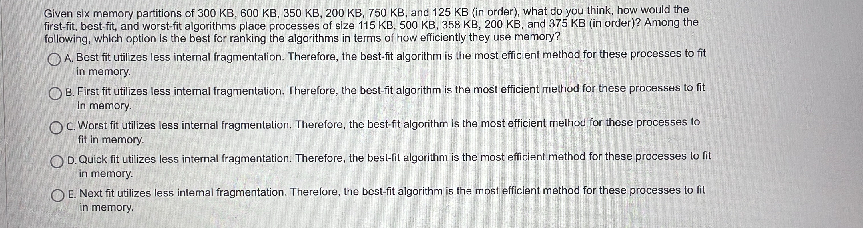 Given six memory partitions of 3 0 0 K B , 6 0 0