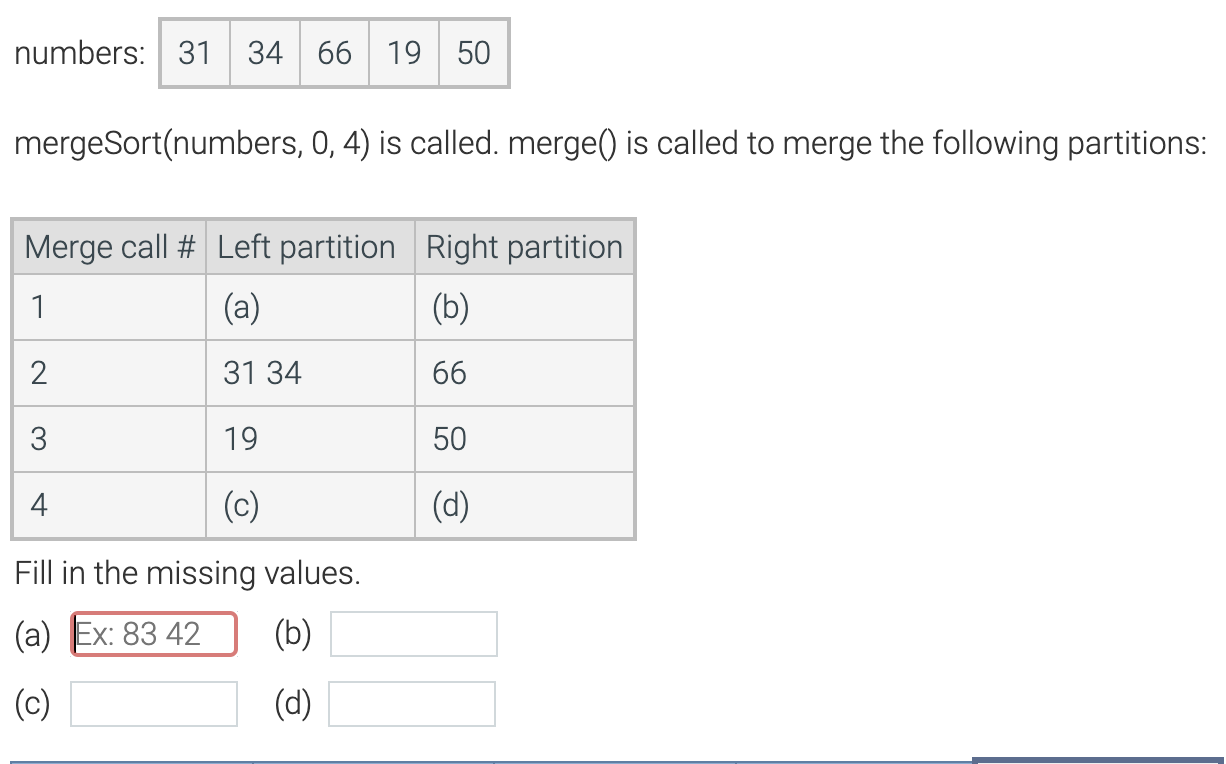 mergeSort ( numbers , 0 , 4 ) is called. merge (