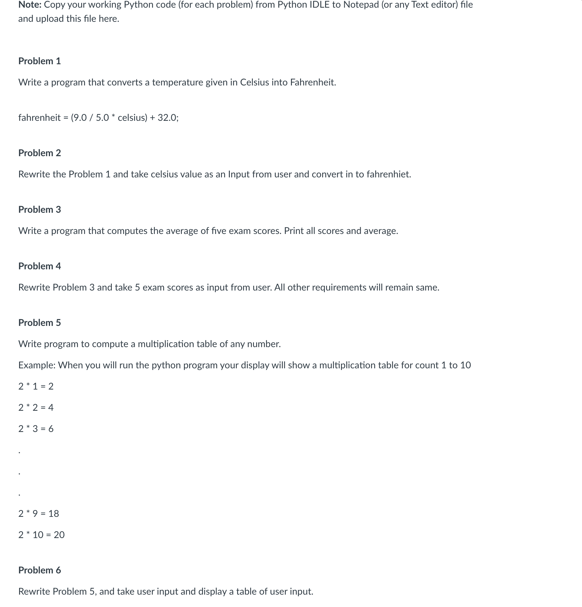 Note: Copy your working Python code ( for each